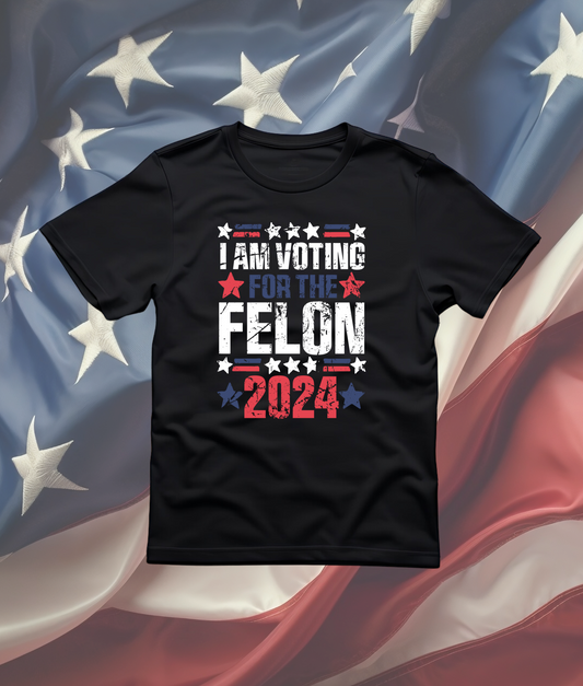 Trump I'm Voting for the Felon